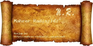 Mahrer Radiszló névjegykártya